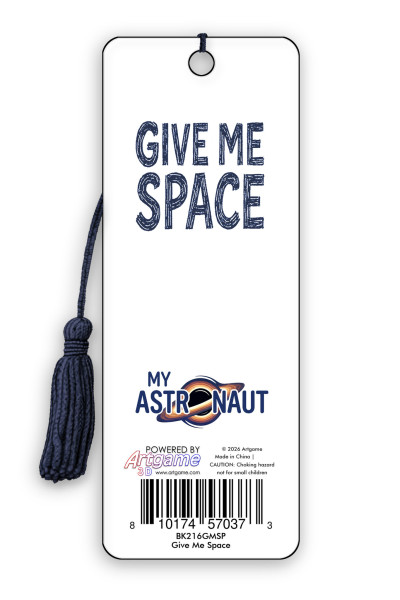 My Astronaut Bookmark - Give Me Space (6 Pack)
