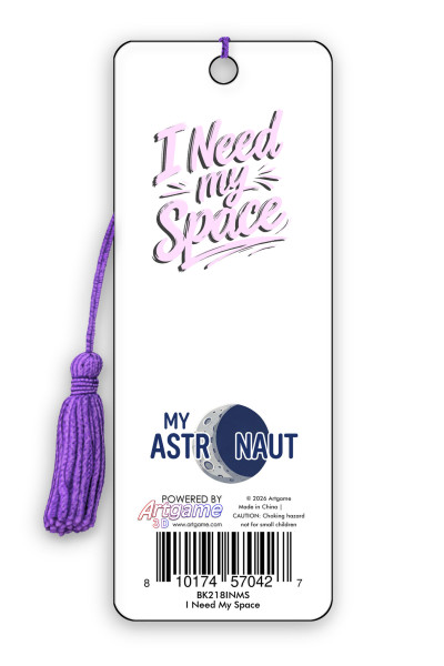 My Astronaut Bookmark - I Need My Space (6 Pack)