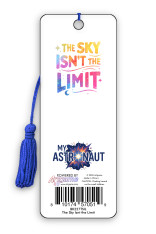 My Astronaut Bookmark - The Sky Isnt the Limit (6 Pack)