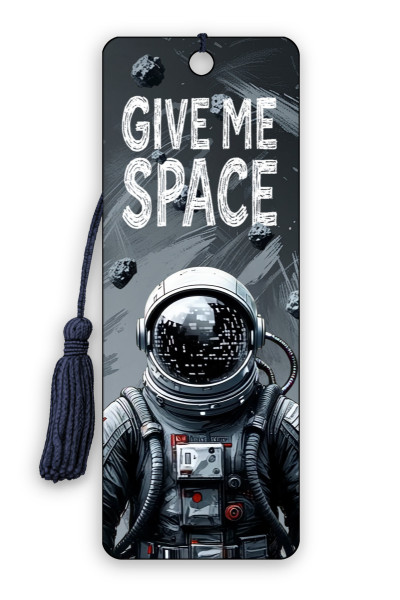 My Astronaut Bookmark - Give Me Space (6 Pack)